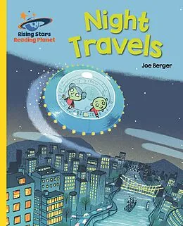E-Book (epub) Reading Planet - Night Travels - Yellow: Galaxy von Joe Berger