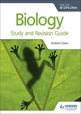 E-Book (epub) Biology for the IB Diploma Study and Revision Guide von Andrew Davis, C. J. Clegg