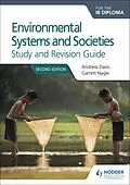 E-Book (epub) Environmental Systems and Societies for the IB Diploma Study and Revision Guide von Andrew Davis, Garrett Nagle