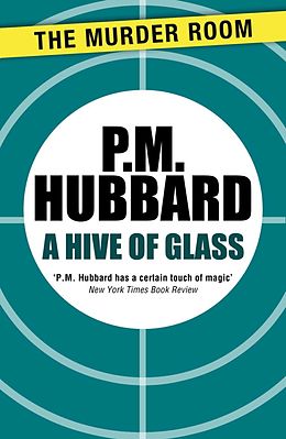 eBook (epub) Hive of Glass de P. M. Hubbard