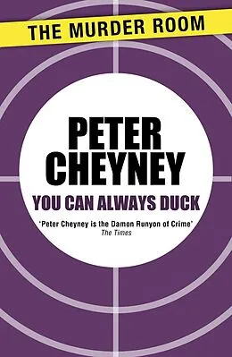 E-Book (epub) You Can Always Duck von Peter Cheyney