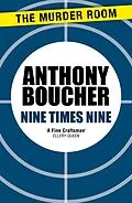 E-Book (epub) Nine Times Nine von Anthony Boucher