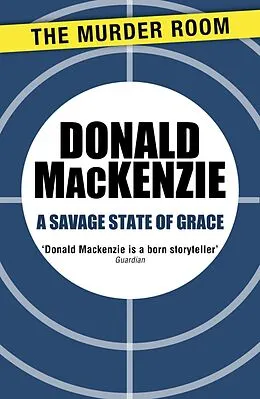 E-Book (epub) Savage State of Grace von Donald MacKenzie