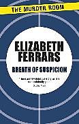 Couverture cartonnée Breath of Suspicion de Elizabeth Ferrars