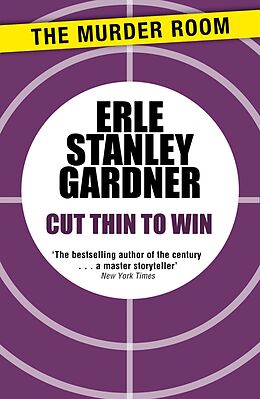 eBook (epub) Cut Thin to Win de Erle Stanley Gardner