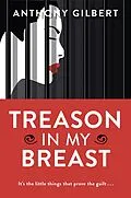 E-Book (epub) Treason in my Breast von Anthony Gilbert