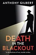 E-Book (epub) Death in the Blackout von Anthony Gilbert