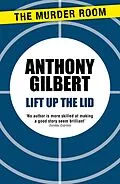 E-Book (epub) Lift up the Lid von Anthony Gilbert