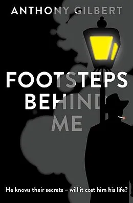 E-Book (epub) Footsteps Behind Me von Anthony Gilbert