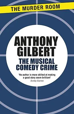 E-Book (epub) Musical Comedy Crime von Anthony Gilbert