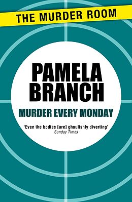 E-Book (epub) Murder Every Monday von Pamela Branch