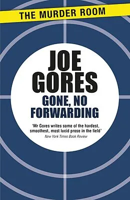 E-Book (epub) Gone, No Forwarding von Joe Gores