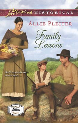 E-Book (epub) Family Lessons (Mills &amp; Boon Love Inspired Historical) (Amish Brides of Celery Fields - Book 1) von Allie Pleiter