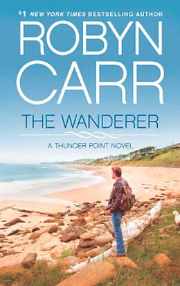 eBook (epub) Wanderer (Thunder Point - Book 1) de Robyn Carr