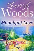 E-Book (epub) Moonlight Cove (A Chesapeake Shores Novel - Book 6) von Sherryl Woods