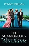 E-Book (epub) Scandalous Warehams (Mills &amp; Boon M&amp;B) (Needed von Penny Jordan