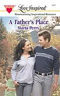 E-Book (epub) Father's Place (Mills &amp; Boon Love Inspired) von Marta Perry