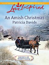 eBook (epub) Amish Christmas (Mills &amp; Boon Love Inspired) (Brides of Amish Country - Book 4) de Patricia Davids