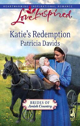 eBook (epub) Katie's Redemption (Mills &amp; Boon Love Inspired) (Brides of Amish Country - Book 2) de Patricia Davids