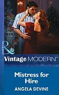 E-Book (epub) Mistress for Hire (Mills &amp; Boon Modern) von Angela Devine