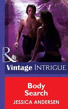 E-Book (epub) Body Search (Mills &amp; Boon Intrigue) von Jessica Andersen