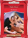 E-Book (epub) Night Music (Mills &amp; Boon Desire) (The Black Watch - Book 2) von Bj James