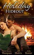 E-Book (epub) Holiday Hideout (Mills &amp; Boon M&amp;B) von Vicki Lewis Thompson