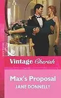 E-Book (epub) Max's Proposal (Mills &amp; Boon Vintage Cherish) von Jane Donnelly