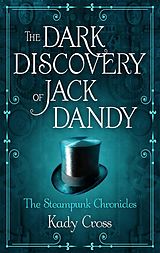 eBook (epub) Dark Discovery of Jack Dandy de Kady Cross