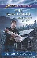E-Book (epub) Baby Rescue (Mills &amp; Boon Love Inspired Suspense) von Margaret Daley