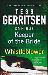 E-Book (epub) Keeper of the Bride / Whistleblower: Keeper of the Bride / Whistleblower von Tess Gerritsen