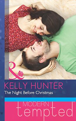 E-Book (epub) Night Before Christmas (Mills &amp; Boon Short Stories) von Kelly Hunter