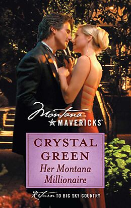 E-Book (epub) Her Montana Millionaire von Crystal Green