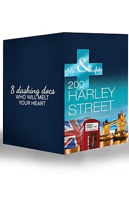 E-Book (epub) 200 Harley Street (Mills &amp; Boon e-Book Collections) von Lynne Marshall, Kate Hardy, Annie Claydon