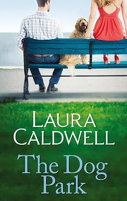 E-Book (epub) Dog Park von Laura Caldwell