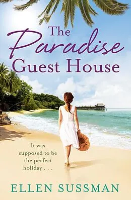 E-Book (epub) The Paradise Guest House von Ellen Sussman