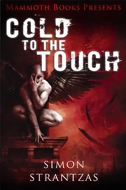 E-Book (epub) Mammoth Books presents Cold to the Touch von Simon Strantzas