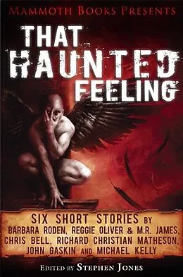 E-Book (epub) Mammoth Books presents That Haunted Feeling von Chris Bell, John Gaskin, M. R. James