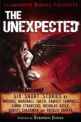 E-Book (epub) Mammoth Books presents The Unexpected von Ramsey Campbell, Rosalie Parker, Nicolas Royle
