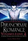 E-Book (epub) The Mammoth Book of Paranormal Romance: Volumes 1 and 2 von Trisha Telep