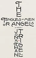 E-Book (epub) Tongues of Men or Angels von Jonathan Trigell