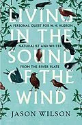 E-Book (epub) Living in the Sound of the Wind von Jason Wilson