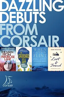 E-Book (epub) Dazzling Debuts from Corsair von Amber Dermont, Nick Dybek, James Renner