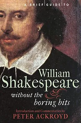 E-Book (epub) A Brief Guide to William Shakespeare von Peter Ackroyd