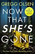 E-Book (epub) Now That She's Gone von Gregg Olsen