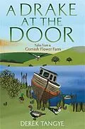 E-Book (epub) A Drake at the Door von Derek Tangye