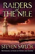 E-Book (epub) Raiders Of The Nile von Steven Saylor