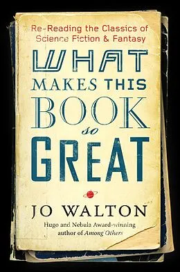 E-Book (epub) What Makes This Book So Great von Jo Walton