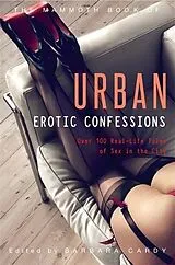 Kartonierter Einband The Mammoth Book of Urban Erotic Confessions von Barbara Cardy