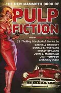 E-Book (epub) The New Mammoth Book Of Pulp Fiction von Maxim Jakubowski